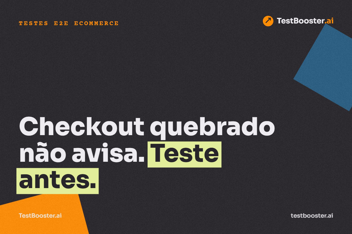 Testes E2E para e-commerce: o guia 2026 para não perder venda por bug