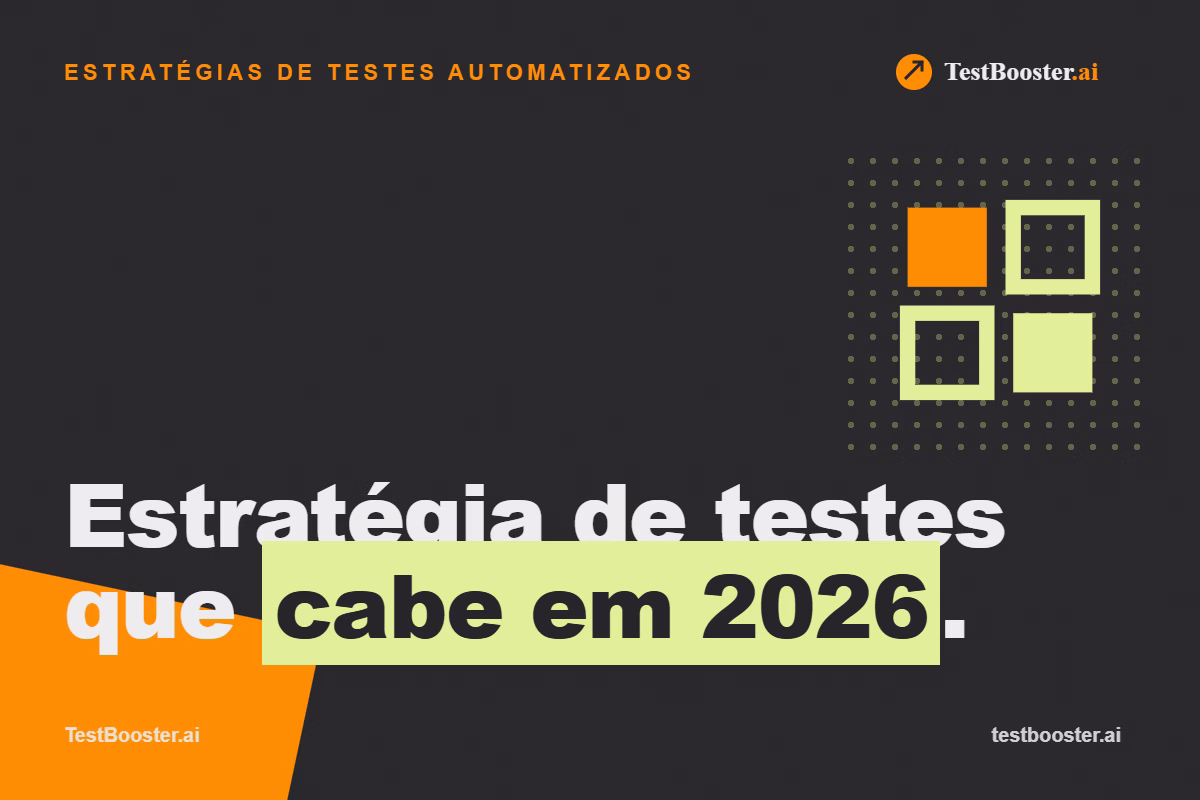Estratégias de Testes Automatizados para 2026: Como Escolher a Sua